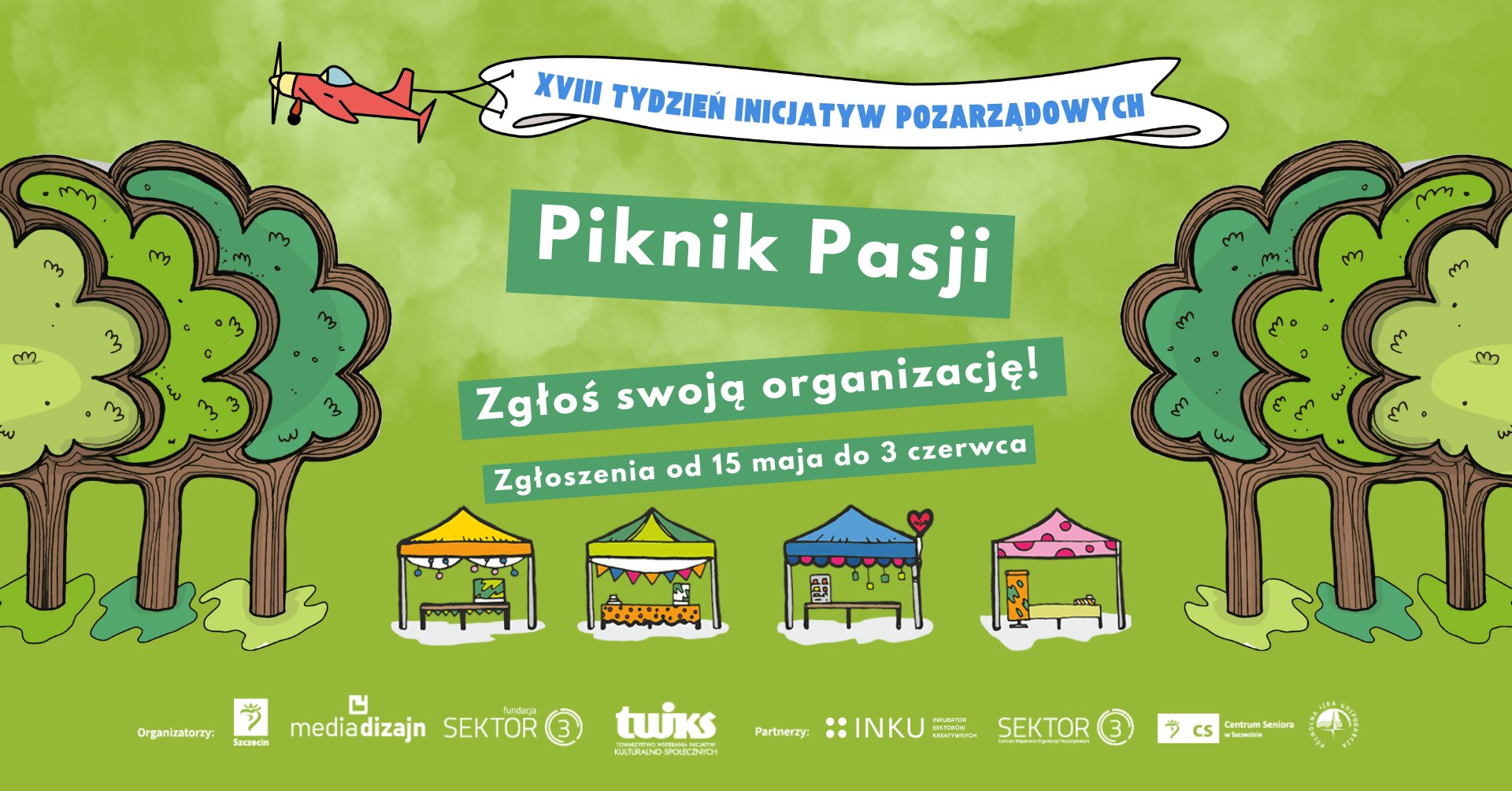 Baner imprezy Piknik Pasji - na zielonym tle drzewa oraz namioty wystawowe. Powyżej samolot, który ciągnie wstęgę z napisem XVIII Tydzień Inicjatyw Obywatelskich, poza tym napis Piknik Pasji, 14 czerwca 2025 oraz g. 11.00-16.00, ponadto na dole plakatu logotypy organizatorów