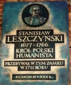ul. Korsarzy 34, Zamek Książąt Pomorskich, Wieża Zegarowa, tablica KRÓL STANISŁAW LESZCZYŃSKI, 18.05.2001r.