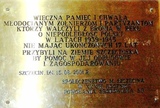Tablica pamiątkowa Synów Pułku: Wieczna pamięć i chwała… , odsłonięcie 11.11.2001 r.